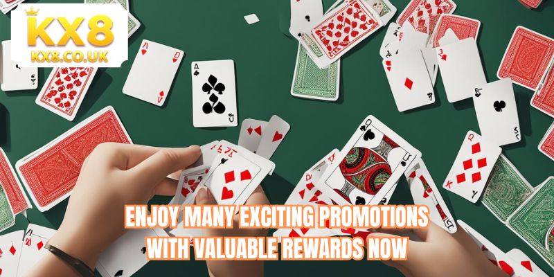Enjoy many exciting promotions with valuable rewards now