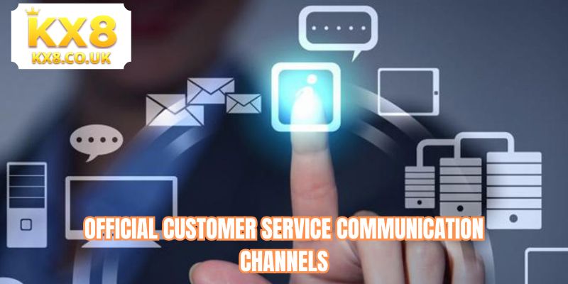 Official customer service communication channels