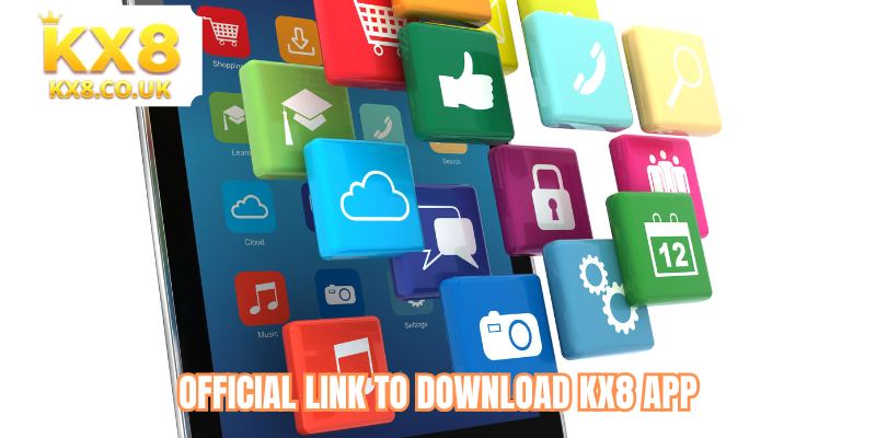 Official link to download KX8 app
